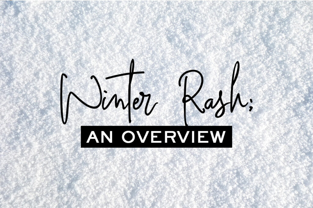 winter rash