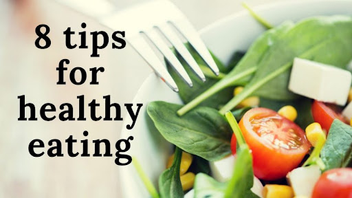 Healthy eating tips